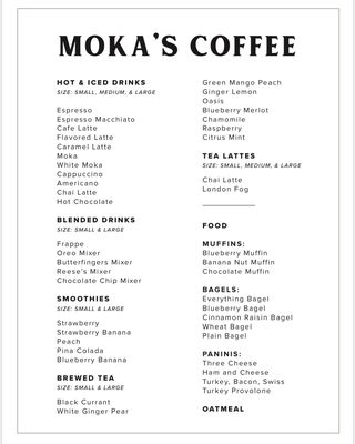 Menu photo 1 Moka's Coffee House Inc Saraland, AL Menu photo 1 Moka's Coffee House Inc Saraland, AL