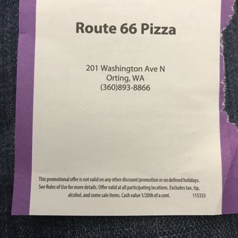 Route 66 Pizza - Coupon that they refuse to accept, even though I paid for it. - Pizza Near Me - Orting, Washington