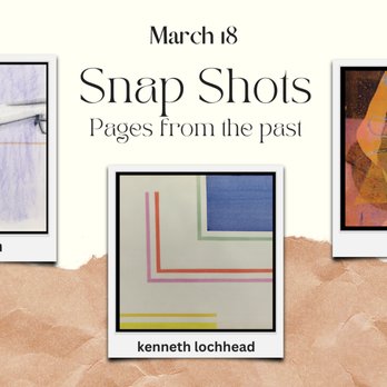 Wallace Galleries - Snap Shots: Pages from the Past - works by Ted Godwin, Harold Town & Kenneth Lochhead
Opening: March 18, 2023 - Art Galleries Near Me - Calgary, Alberta Wallace Galleries - Snap Shots: Pages from the Past - works by Ted Godwin, Harold Town & Kenneth Lochhead
Opening: March 18, 2023 - Art Galleries Near Me - Calgary, Alberta