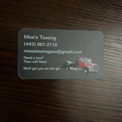 Moes Towing - Buisness card for the company! Need a Tow? Then call Moe!