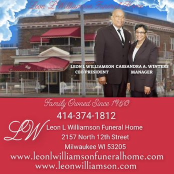 Williamson Leon L. Funeral Home - Funeral Services & Cemeteries Near Me - Milwaukee, Wisconsin Williamson Leon L. Funeral Home - Funeral Services & Cemeteries Near Me - Milwaukee, Wisconsin