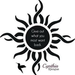 Cynthia Djengue, MSW, LCSW - "Give out what you most want back." Cynthia Djengue