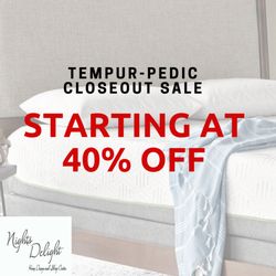 Nights Delight Home Design & Sleep Center - Hurry In to our Mall Location while they last!