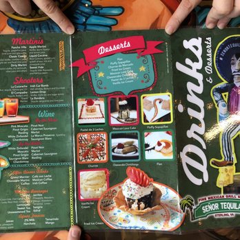 Senor Tequila's - Drinks and dessert menu at each table. - Mexican Near Me - Ashburn, Virginia Senor Tequila's - Drinks and dessert menu at each table. - Mexican Near Me - Ashburn, Virginia