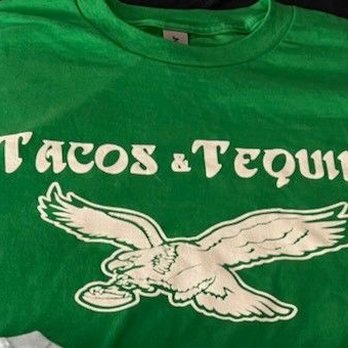 Tacos and Tequila - Goes in tequila eagles shirt! - Mexican Near Me - North Wildwood, New Jersey Tacos and Tequila - Goes in tequila eagles shirt! - Mexican Near Me - North Wildwood, New Jersey