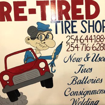 Re-Tired Tire Shop - New and used tires - Tires Near Me - Moody, Texas Re-Tired Tire Shop - New and used tires - Tires Near Me - Moody, Texas