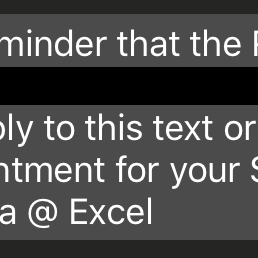 Helpful text reminders! Helpful text reminders!
