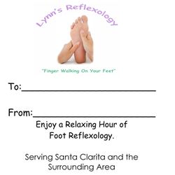 Lynn's Reflexology - Call for your gift certificate for a birthday or holiday present.