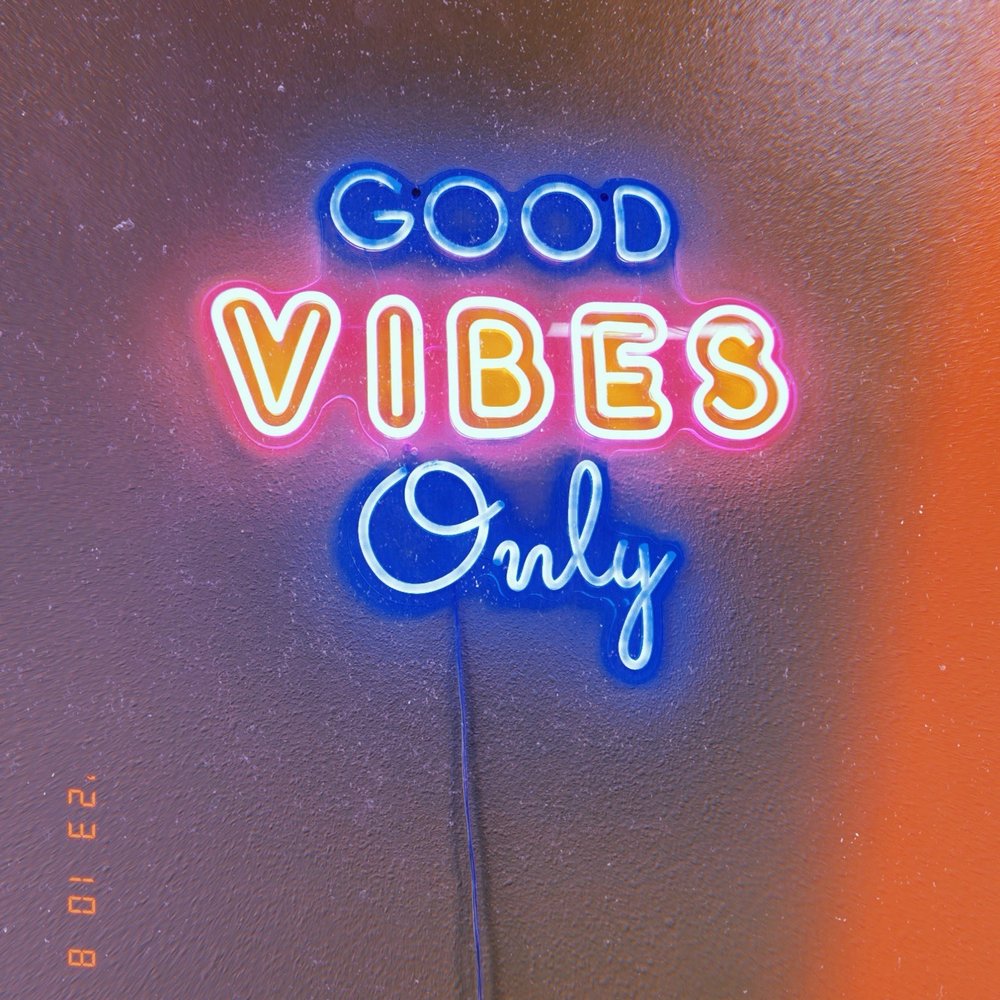Nutrition on Reserve - Good Vibes Neon Sign - Juice Bars & Smoothies Near Me - Missoula, Montana