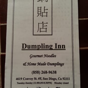 Dumpling Inn - May I present the menu and prices as of 11/13! (Since they have no website or good menu pics..) - Chinese Near Me - San Diego, California Dumpling Inn - May I present the menu and prices as of 11/13! (Since they have no website or good menu pics..) - Chinese Near Me - San Diego, California