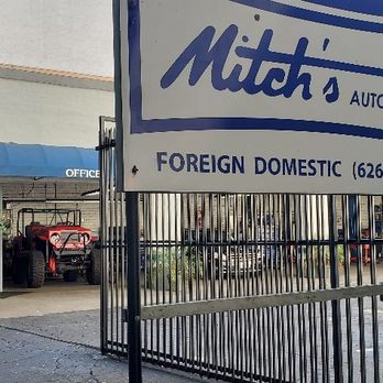 Mitch's Auto - Auto Repair Near Me - Pasadena, California Mitch's Auto - Auto Repair Near Me - Pasadena, California