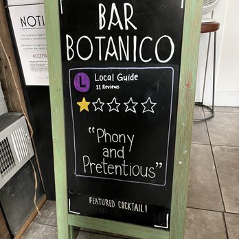 Bar Botanico - Funny sign - Cocktail Bars Near Me - Pittsburgh, Pennsylvania Bar Botanico - Funny sign - Cocktail Bars Near Me - Pittsburgh, Pennsylvania