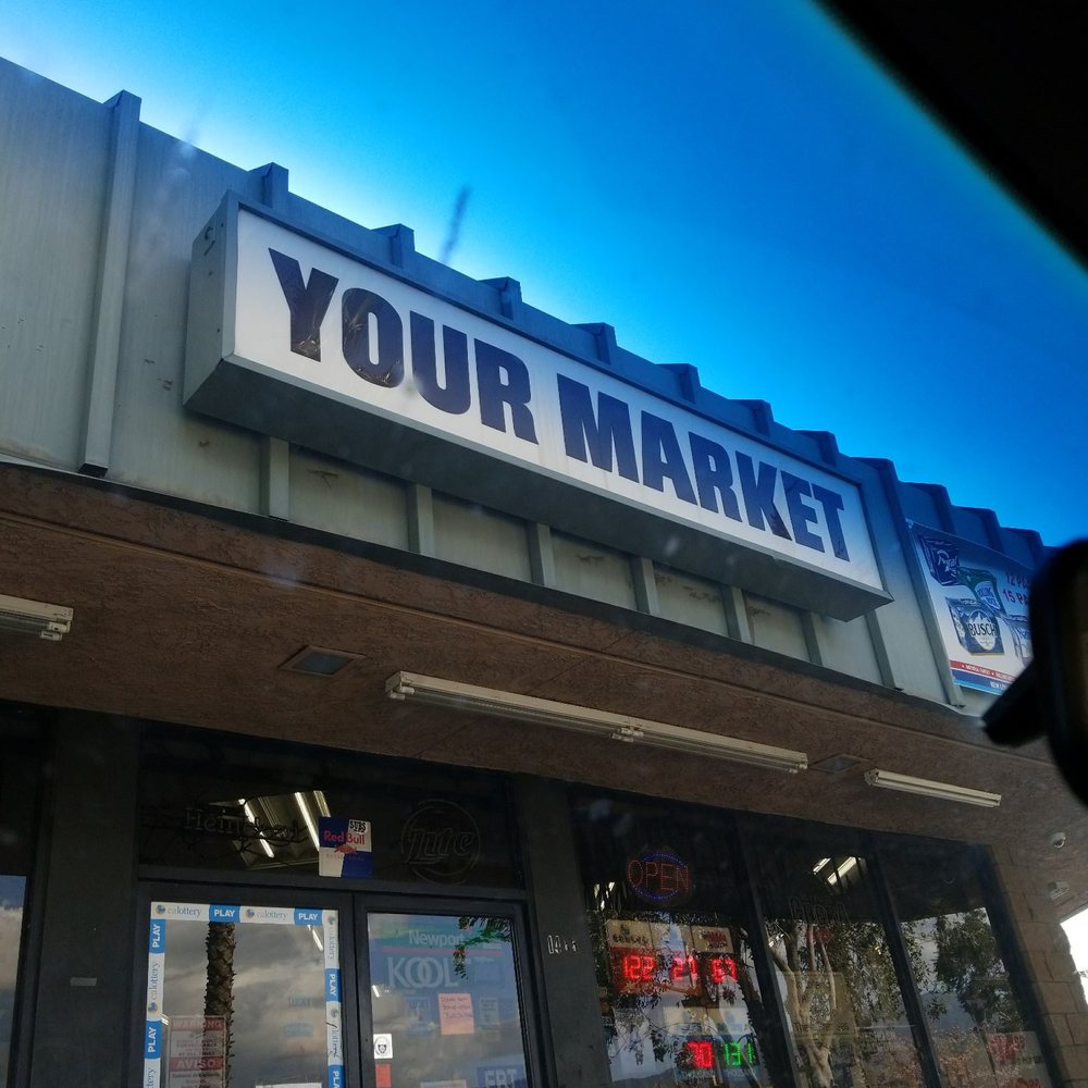 Your Market - the front of the store - Grocery Near Me - San Bernardino, California