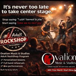 Ovation Music and Studios - RockShop is not just for kids!! Call for info!