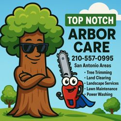 Top Notch Arbor Care - Let us be your properties hero!