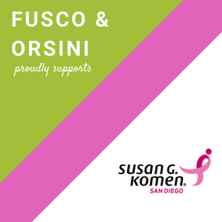 Fusco Orsini & Associates Insurance Services - Proud supporters of Komen-San Diego