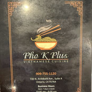 Pho K Plus - Menu - Noodles Near Me - Ontario, California