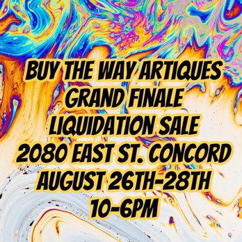 Buy The Way Artiques - Come score your bargain treasures and say goodbye to us August 26th, 27th & 28th! - Antiques Near Me - Concord, California Buy The Way Artiques - Come score your bargain treasures and say goodbye to us August 26th, 27th & 28th! - Antiques Near Me - Concord, California