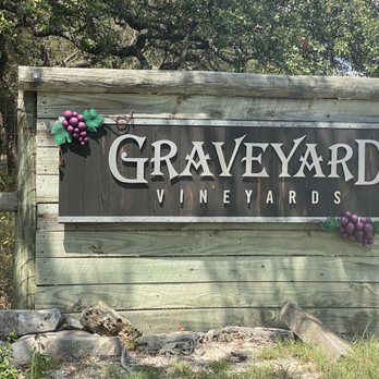 Graveyard Vineyards - Wine Tasting Room Near Me - Dripping Springs, Texas Graveyard Vineyards - Wine Tasting Room Near Me - Dripping Springs, Texas