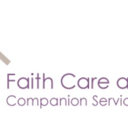 Faith Care and Companion Services - FAITH CARE AND COMPANION SERVICES LLC