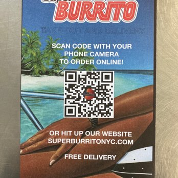 Super Burrito - Menu scan code - Tex-Mex Near Me - Arverne, New York