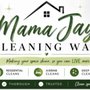 Mama Jay’s Cleaning Ways