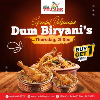 Desi Village - dum biryan's - Indian Near Me - Plano, Texas Desi Village - dum biryan's - Indian Near Me - Plano, Texas
