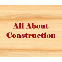 All About Construction