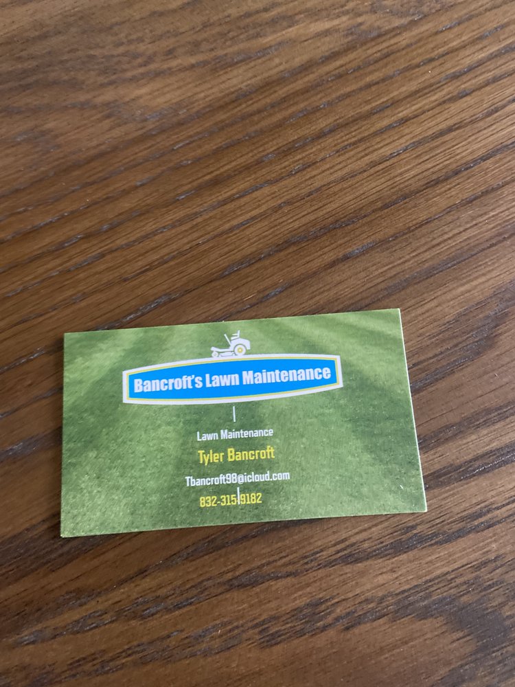 BANCROFT’S LAWN MAINTENANCE Updated July 2024 Request a Quote Houston, Texas Lawn
