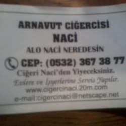 Arnavut Ciğercisi Naci