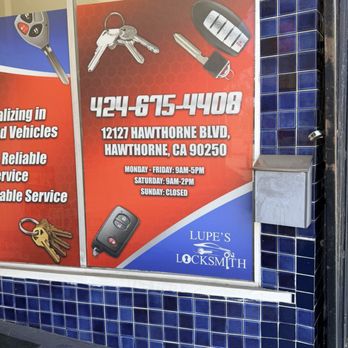Lupe's Locksmith - Contact window sign - Keys & Locksmiths Near Me - Hawthorne, California Lupe's Locksmith - Contact window sign - Keys & Locksmiths Near Me - Hawthorne, California