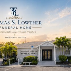 Thomas S Lowther Funeral Home & Crematory