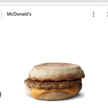 McDonald's - This what I ordered a it's called Sausage McMuffin... if you wanna get techincal & smart!!!! - Fast Food Near Me - Kokomo, Indiana McDonald's - This what I ordered a it's called Sausage McMuffin... if you wanna get techincal & smart!!!! - Fast Food Near Me - Kokomo, Indiana