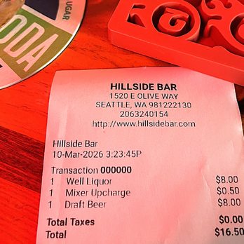 Hillside Bar - Our receipt - Bars Near Me - Seattle, Washington