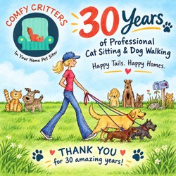 Comfy Critters Pet Sitting - Celebrating 30 Years - Cat Sitting & Dog Walking 
Issaquah & Sammamish WA