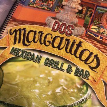 Dos Margaritas - Front of menu - Mexican Near Me - Fort Wayne, Indiana