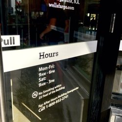 Wells Fargo Bank - Banking Hours!