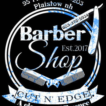 Cut N Edge Barbershop - Barbers Near Me - Plaistow, New Hampshire Cut N Edge Barbershop - Barbers Near Me - Plaistow, New Hampshire