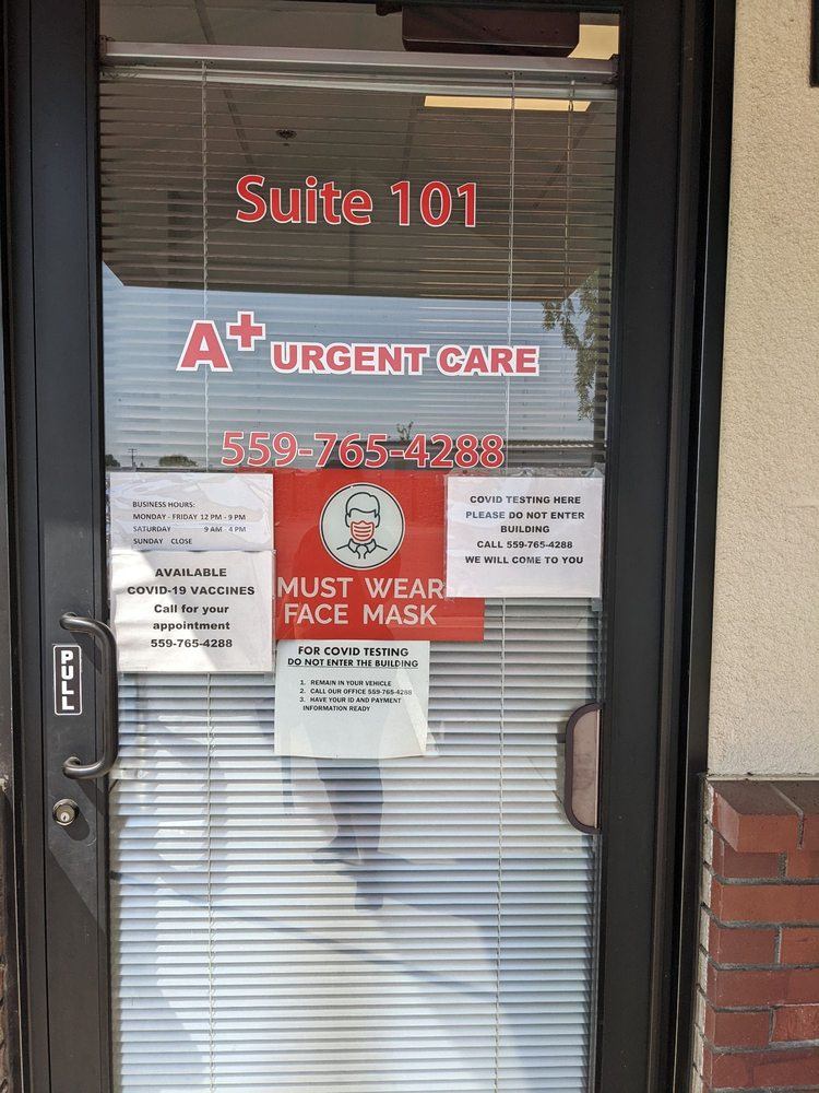 A+ URGENT CARE Updated September 2024 1735 Villa Ave, Clovis