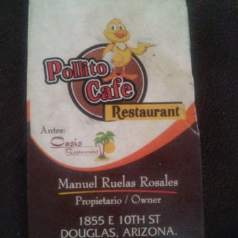 Pollito Cafe - the name of the restaurant - Chicken Shop Near Me - Douglas, Arizona