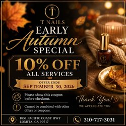T Nails Lomita - Welcome to T nails Lomita. We have promotions for September.