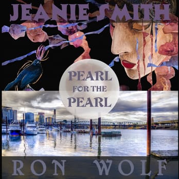 Pearl Gallery & Framing - PEARL FOR THE PEARL - Acrylic & Mixed Media by Jeanie Smith and Fine Art Photography by Ron Wolf - http://bit.ly/x3BvvF - Art Galleries Near Me - Portland, Oregon Pearl Gallery & Framing - PEARL FOR THE PEARL - Acrylic & Mixed Media by Jeanie Smith and Fine Art Photography by Ron Wolf - http://bit.ly/x3BvvF - Art Galleries Near Me - Portland, Oregon