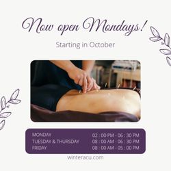 Winter Wellness Acupuncture - Business hours: 
Monday 2p-6p
Tuesday & Thursday 8a-6:30p
Friday 8a-5p