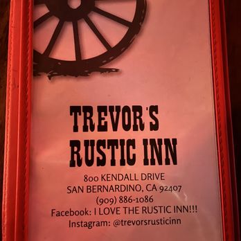 Trevor's Rustic Inn - a sign for the restaurant - Sports Bars Near Me - San Bernardino, California Trevor's Rustic Inn - a sign for the restaurant - Sports Bars Near Me - San Bernardino, California