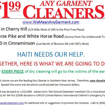 Any Garment Cleaners - Help us help Haiti! 5 cents per every piece to be drycleaned is being donated to the Haiti relief fund. - Laundry Services Near Me - Cherry Hill, New Jersey Any Garment Cleaners - Help us help Haiti! 5 cents per every piece to be drycleaned is being donated to the Haiti relief fund. - Laundry Services Near Me - Cherry Hill, New Jersey