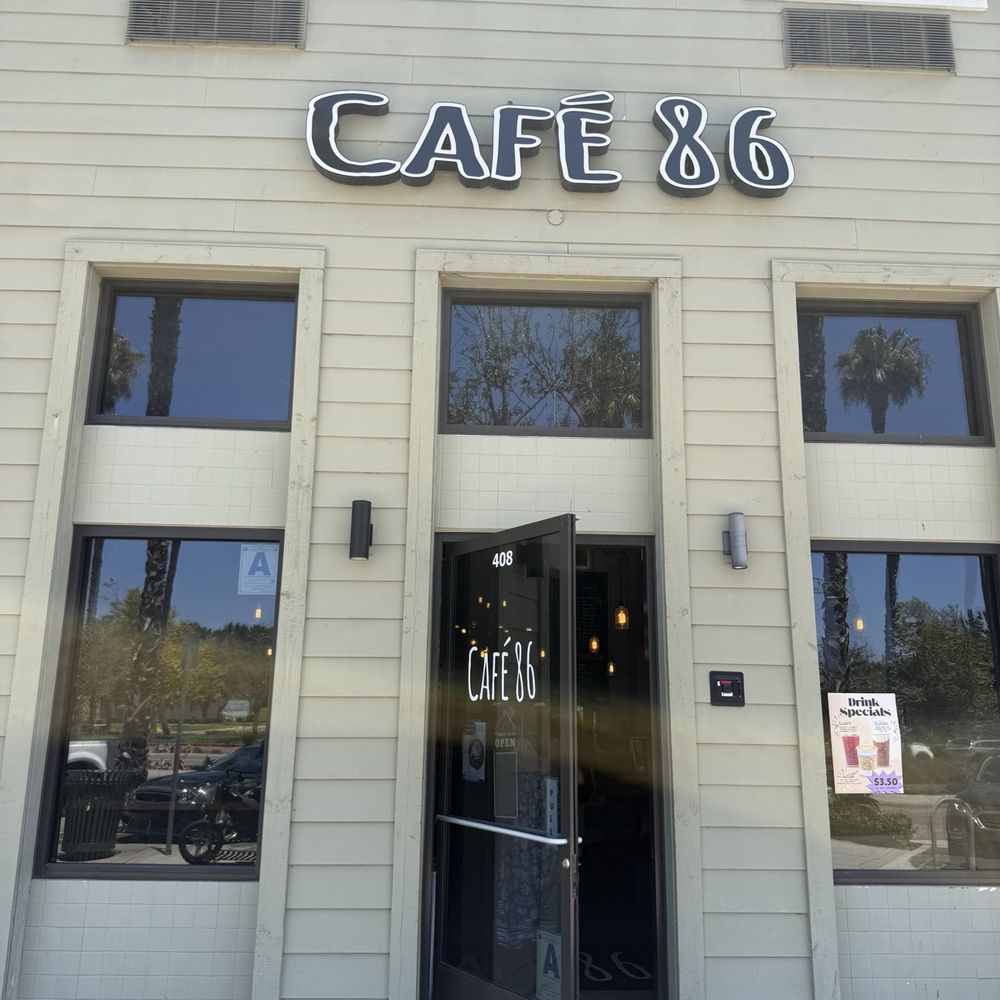 Cafe 86 - Front of cafe. - Desserts Near Me - Chula Vista, California Cafe 86 - Front of cafe. - Desserts Near Me - Chula Vista, California