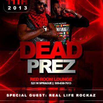 Red Room Lounge - Dead Prez Live at Red Room Lounge July 11th 2013 - Dance Clubs Near Me - Spokane, Washington Red Room Lounge - Dead Prez Live at Red Room Lounge July 11th 2013 - Dance Clubs Near Me - Spokane, Washington