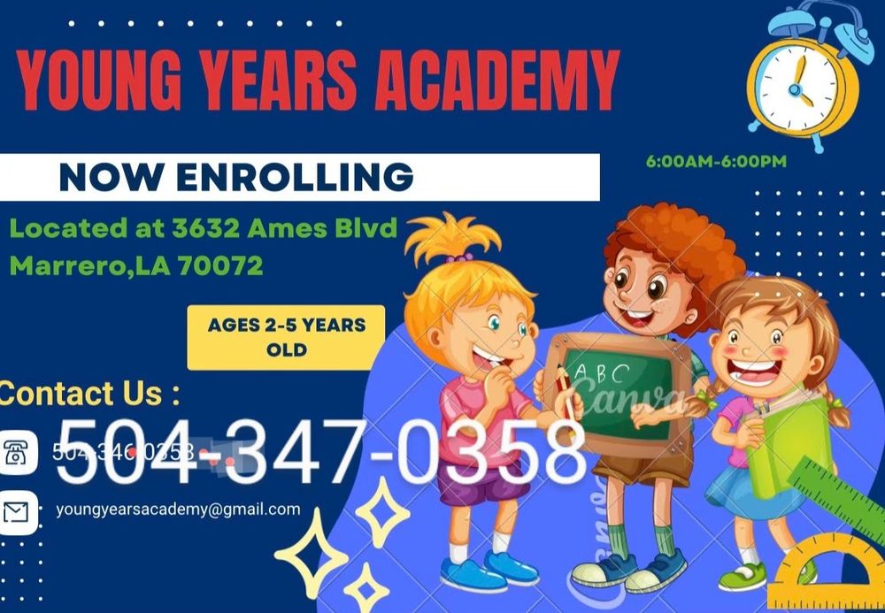 Young Years Academy - childcare center in Marrero, LA