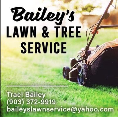 Bailey's Lawn And Tree Service