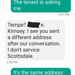He lies and tells me I gave him a different address after he didn't show up.